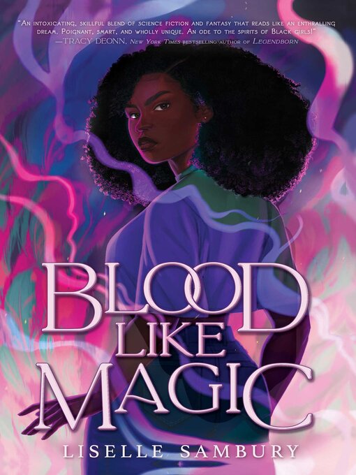 Title details for Blood Like Magic by Liselle Sambury - Wait list